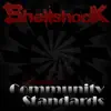 Shellshock - Double Community Standards - EP